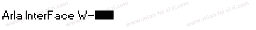 Arla InterFace W字体转换